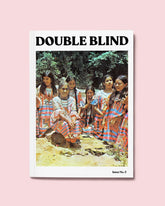 The cover of issue 5 Double Blind Magazine on a pale-pink background featuring a photograph of a group of Peruvian women in native dress.